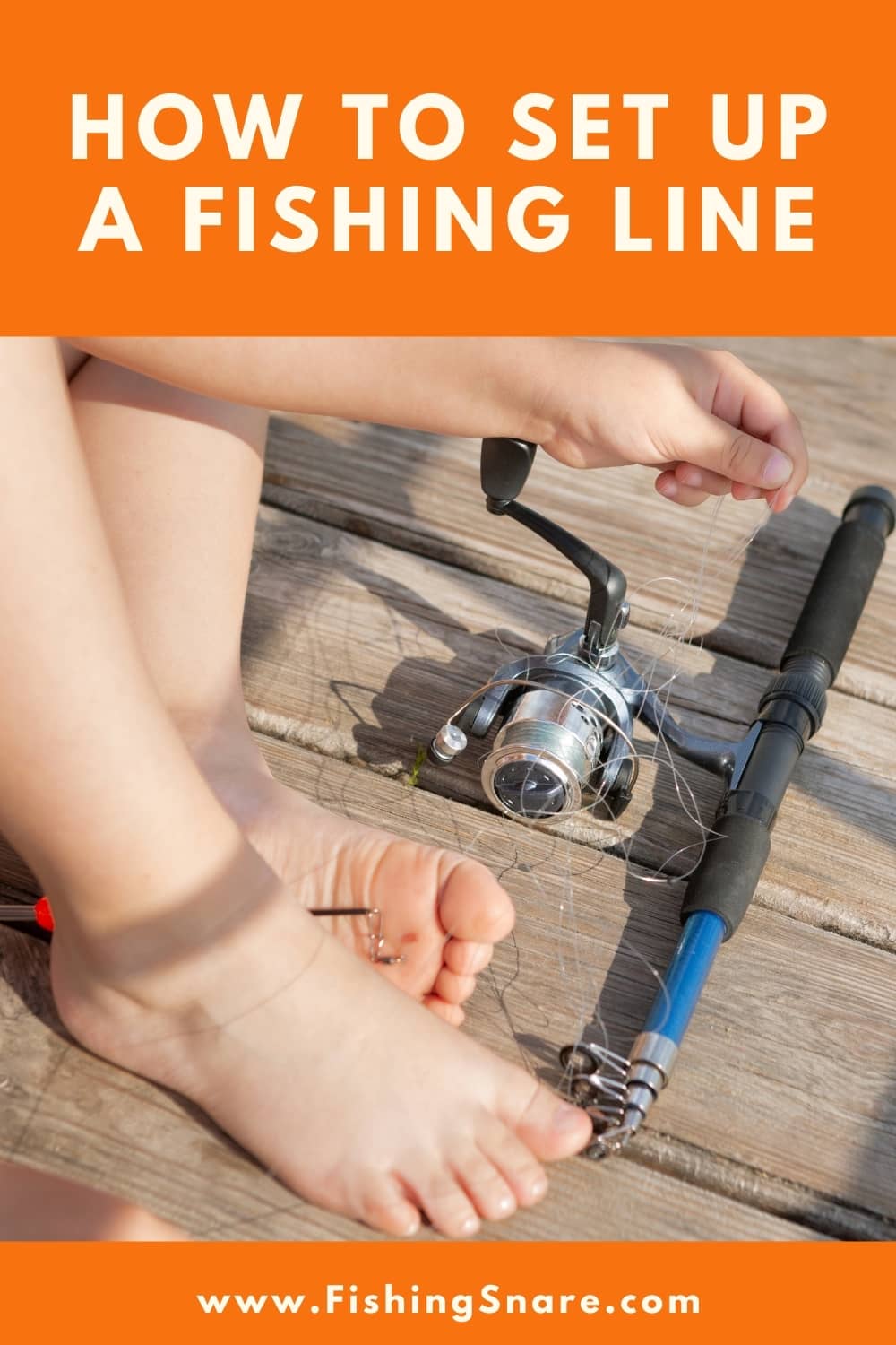 Set up a Fishing Line